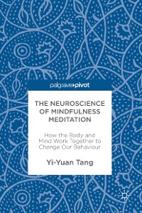Cover The Neuroscience of Mindfulness Meditation