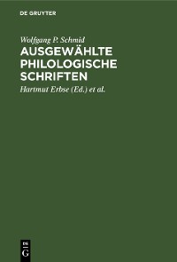 Cover Ausgewählte philologische Schriften