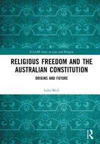 Cover Religious Freedom and the Australian Constitution