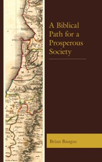Cover Biblical Path for a Prosperous Society