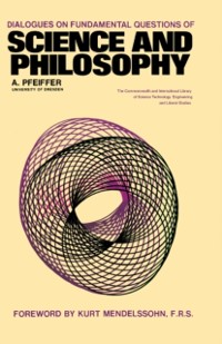 Cover Dialogues on Fundamental Questions of Science and Philosophy