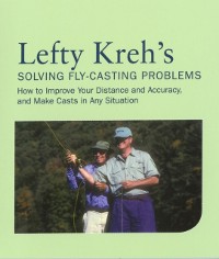 Cover Lefty Kreh's Solving Fly-Casting Problems