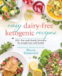 Cover Easy Dairy-Free Ketogenic Recipes