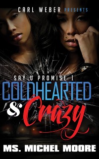 Cover Coldhearted & Crazy