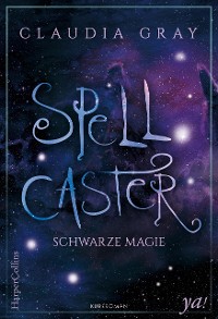 Cover Spellcaster - Schwarze Magie