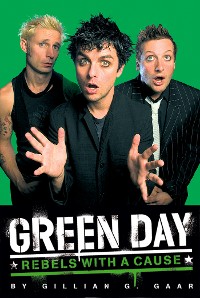 Cover Green Day: Rebels With a Cause