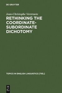 Cover Rethinking the Coordinate-Subordinate Dichotomy