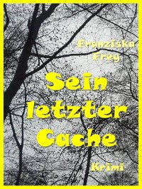 Cover Sein letzter Cache