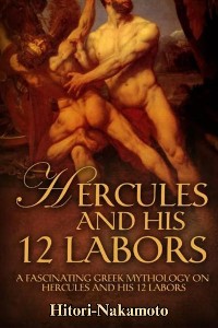 Cover Hercules and His 12 Labors