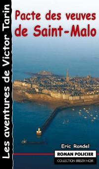 Cover Pacte des veuves de Saint-Malo