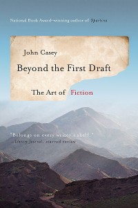 Cover Beyond the First Draft: The Art of Fiction