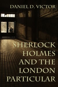 Cover Sherlock Holmes and The London Particular