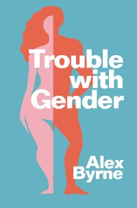 Cover Trouble With Gender