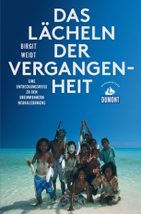 Cover Das Lächeln der Vergangenheit (DuMont Reiseabenteuer)