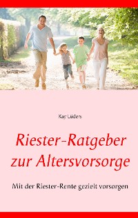 Cover Riester-Ratgeber zur Altersvorsorge