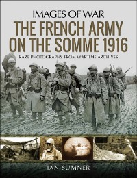 Cover French Army on the Somme 1916