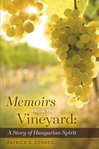 Cover Memoirs from the Vineyard: