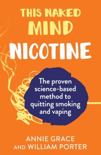 Cover This Naked Mind: Nicotine