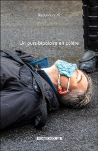 Cover Un ours bipolaire en colere