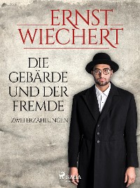 Cover Die Gebärde und der Fremde - Zwei Erzählungen