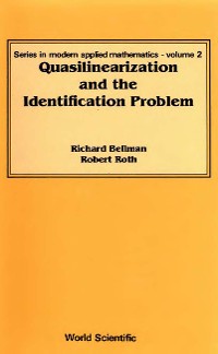 Cover QUASILINEARIZATION AND THE IDENTIFICATION PROBLEM
