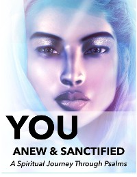 Cover You | Anew and Sanctified - Part 1