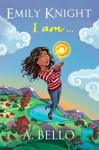 Cover Emily Knight I am...