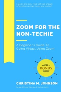 Cover ZOOM FOR THE NON-TECHIE