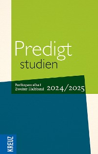 Cover Predigtstudien 2024/2025, 2. Halbband