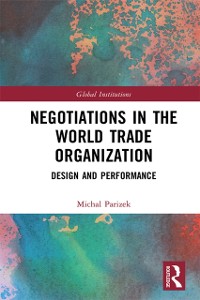 Cover Negotiations in the World Trade Organization