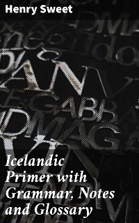 Cover Icelandic Primer with Grammar, Notes and Glossary