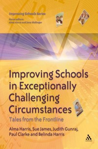 Cover Improving Schools in Exceptionally Challenging Circumstances