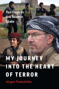 Cover My Journey into the Heart of Terror