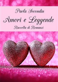Cover Amori e Leggende