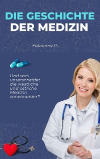 Cover Die Geschichte der Medizin