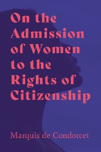 Cover On the Admission of Women to the Rights of Citizenship