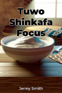 Cover Tuwo Shinkafa Focus