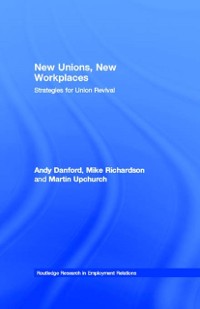 Cover New Unions, New Workplaces