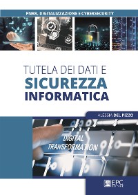 Cover Tutela dei dati e sicurezza informatica