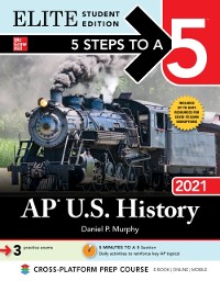 Cover 5 Steps to a 5: AP U.S. History 2021 Elite Student Edition