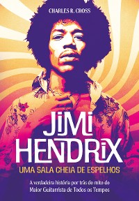 Cover Jimi Hendrix - uma sala cheia de espelhos