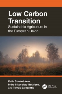 Cover Low Carbon Transition : Sustainable Agriculture in the European Union