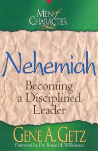 Cover Men of Character: Nehemiah