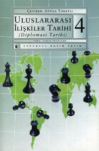 Cover Uluslararası İlişkiler Tarihi (Diplomasi Tarihi) 4.Kitap