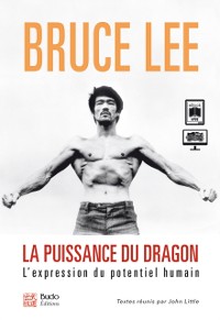 Cover La puissance du dragon : L''expression du potentiel humain