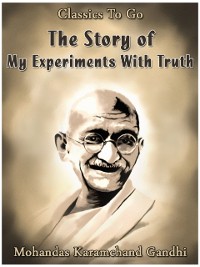 Cover Story of My Experiments With Truth