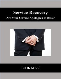 Cover Service Recovery - Are Your Service Apologies At Risk?