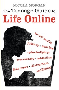 Cover Teenage Guide to Life Online