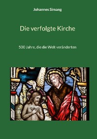 Cover Die verfolgte Kirche