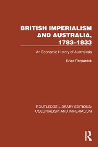 Cover British Imperialism and Australia, 1783-1833